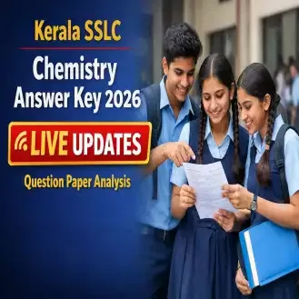 Kerala SSLC Chemistry Answer Key 2026 LIVE Updates: Question Paper Analysis