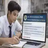 ISC 12th Accountancy 2026 Practice Question Paper for Exam Day