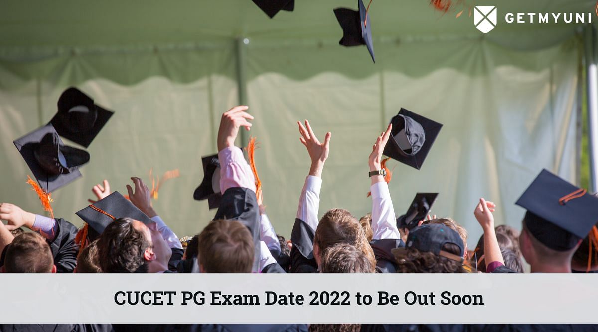 CUCET PG Exam Date 2022 to Be Out Soon: Check Exam Pattern, Admit Card Details