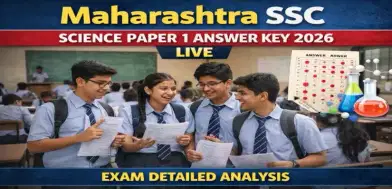 Maharashtra SSC Science Paper 1 Answer Key 2026 (OUT) LIVE: Question Solving Begins; Detailed Review