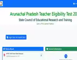 Arunachal Pradesh TET Admit Card 2025 Download Link Activated