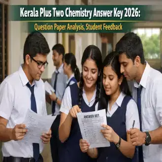 Kerala Plus Two Chemistry Answer Key 2026 (OUT) LIVE: Paper Solving Ends; Question Paper Analysis