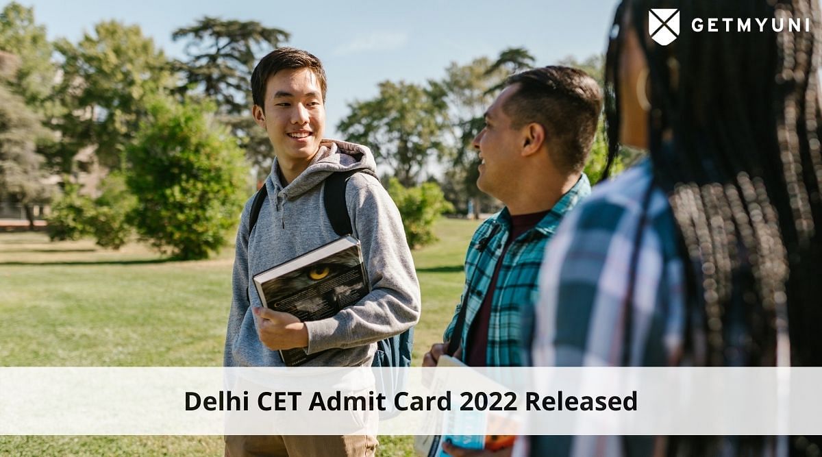 Delhi CET Admit Card 2022 Released @dseuonline.in