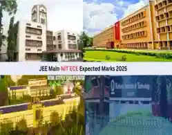 JEE Main NIT ECE Expected Marks 2025: College Wise Cutoff