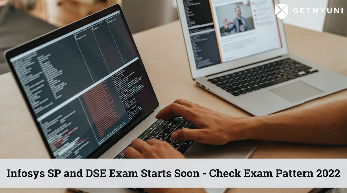 Infosys SP and DSE Exam Starts Soon- Check Exam Pattern 2022