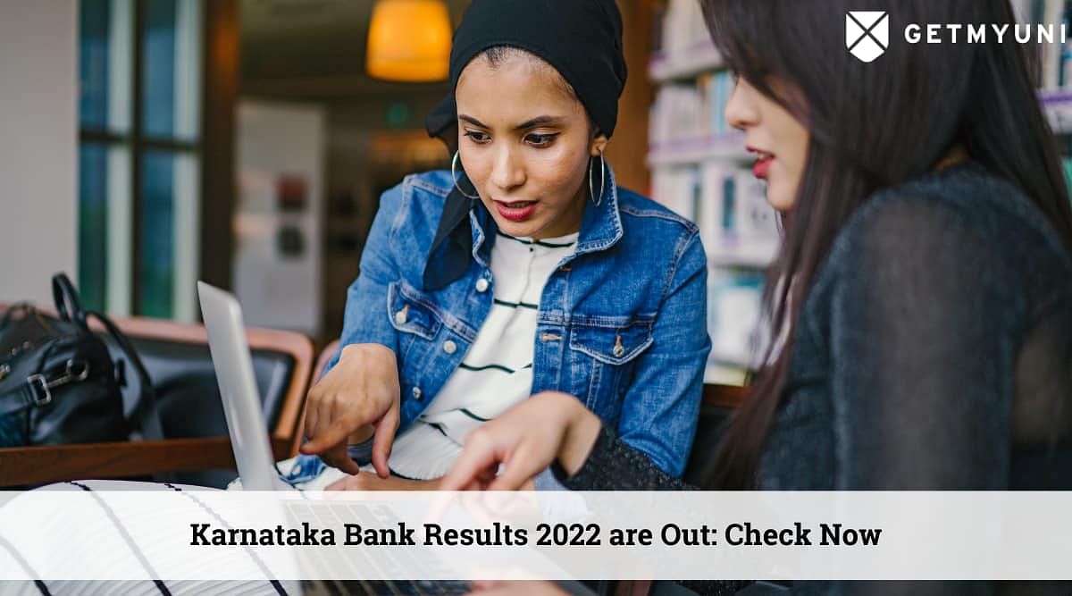 Karnataka Bank Results 2022 are Released – Check Steps to Download & Important Dates