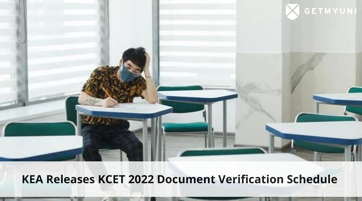 KEA Releases KCET 2022 Document Verification Schedule – Check Required Documents Here