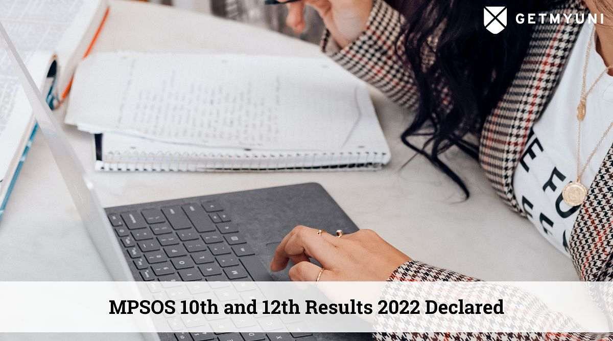 MPSOS Result 2022 for 10th, 12th Declared: Check Results Now, Direct Link