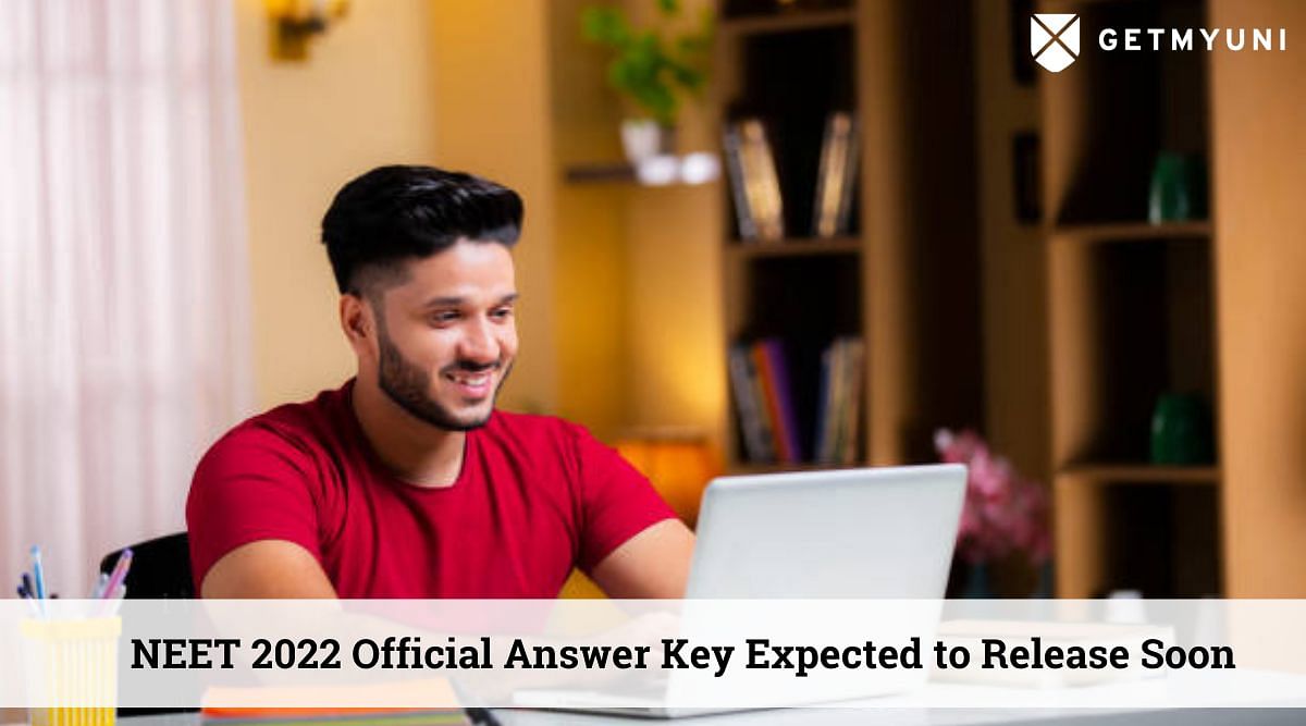 NEET 2022 Official Answer Key Expected to Release Soon: Check Last Years’ Trend