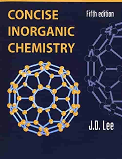 Concise Inorganic Chemistry by JD Lee