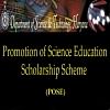 POSE (Promotion of Science Education) Scholarship
