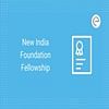 New India Foundation Fellowship