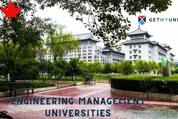 Top Engineering Management Universities in Canada: Application