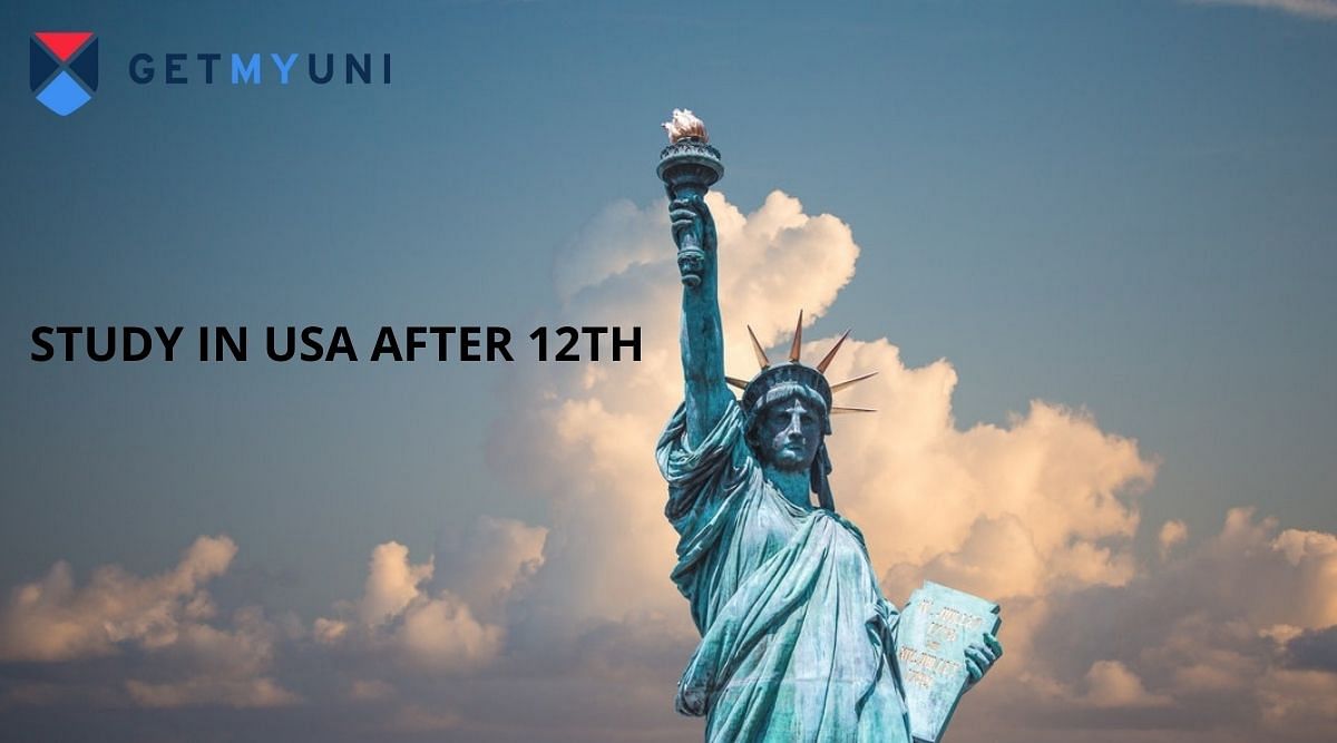 Guide to Study in USA for Indian Students After 12th