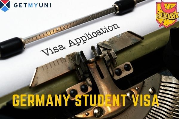 Germany Student Visa: Fees, Visa Application Process, Checklist, Form and Requirements