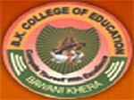 BK College of Education, Bhiwani