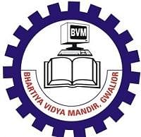 BVM College of Technology and Management, [BVMCTM] Gwalior