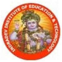 Indradev Inst. Of Education and Techonology
