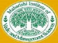 Maharishi Institute of Vedic and Management Sciences, [MIVMS] Bhopal