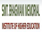 Smt. Bhagwani Memorial Institute Of Higher Education